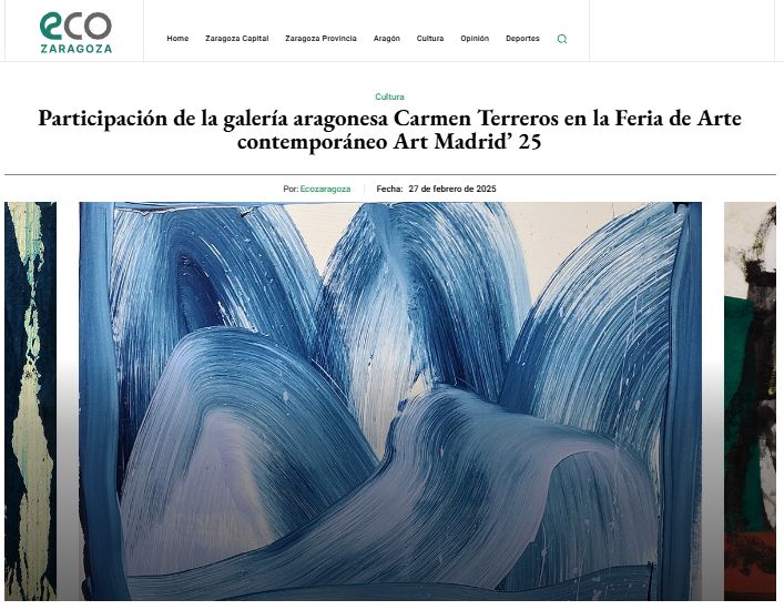 Eco Zaragoza - Participación de la galería aragonesa Carmen Terreros en la Feria de Arte contemporáneo Art Madrid’ 25